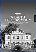 A Guide to Wealth Preservation