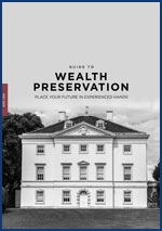 A Guide to Wealth Preservation